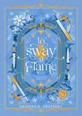 To Sway a Flame (Tempting Thieves #7)
