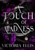 A Touch of Madness (Chronicles of the Cursed #2)