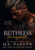 Ruthless Arrangement (The Diplomat #1)