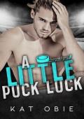 A Little Puck Luck (Loving the Legacy #1)