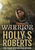 Warrior (Marinah and the Apocalypse #2)