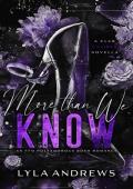 More Than We Know (Club Caliber #3)