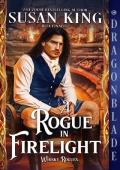 A Rogue in Firelight (The Whisky Rogues #1)