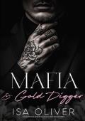 Mafia and Gold Digger (Marchiano & Petrov Mafia #2)