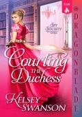 Courting the Duchess (Spy Society #1)