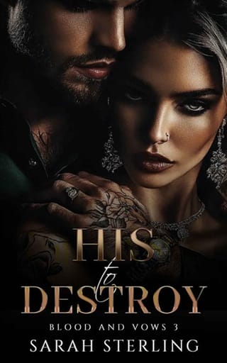 His to Destroy (Blood and Vows #3)