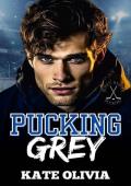 Pucking Grey (The Honey Badger Puckers #1)