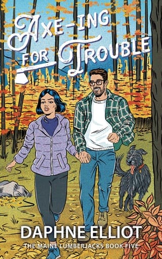 Axe-ing for Trouble (Maine Lumberjacks #5)