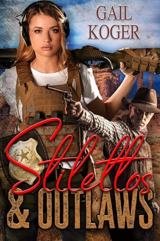 Stilettos and Outlaws