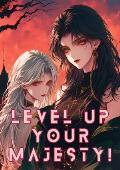 Royal Reboot: Level up, Your Majesty!