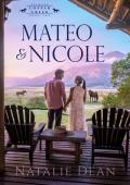 Mateo & Nicole (Palmers of Copper Creek #1)