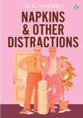 Napkins and Other Distractions (Teachers in Love)