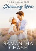 Choosing You (The Donovans: Sweetbriar Ridge #6)