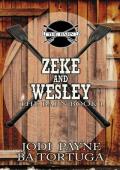 The Barn: Zeke and Wesley