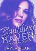 Building Haven (Her Vicious Pack #5)