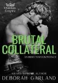 Brutal Collateral (Quinlan Empire #1)