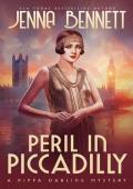 Peril in Piccadilly (Pippa Darling Mysteries #7)