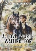 A Love Worth Waiting For