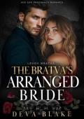 The Bratva’s Arranged Bride (Levov Bratva #13)