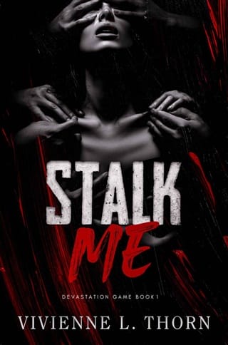 Stalk Me (Devastation Game #1)