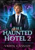 The Legend of Lovers Hollow (Crawshanks Guide to Mischievous Spectres & Spirits #2)