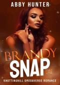 Brandy Snap, Part One (Suck It Up (Omegaverse) #2)