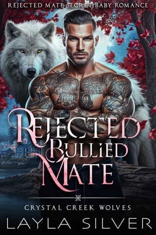 Rejected Bullied Mate (Crystal Creek Wolves #1)