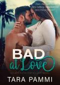 Bad At Love (Flirty Filthy Forties Love #2)