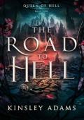 The Road to Hell (Queen of Hell #2)