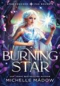 Burning Star (Star Touched: Fae Bound #5)