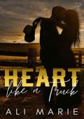 Heart Like A Truck (Heart #1)