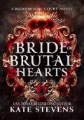 Bride of Brutal Hearts (Bloodborne Court #1)