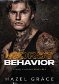 Worst Behavior (Seduce and Destroy #4)