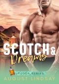 Scotch & Dreams (Scotch #2)