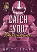 Catch you Tomorrow (Crescent City Kings Football #3)