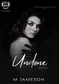 Undone (St Jude’s #4)
