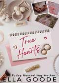 True Hearts (The Heart Connection #2)