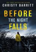 Before the Night Falls