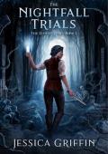 The Nightfall Trials (The Elders’ Hex #1)