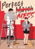 Perfect Mess (Perfect #1)