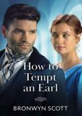How to Tempt An Earl (Wed Within a Year #2)