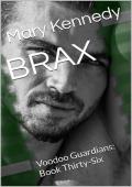 Brax (Voodoo Guardians #36)
