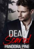 Dead Scared (Cold Case Psychic #34)