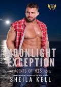Moonlight Exception (Agents of HIS #6)