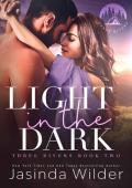 Light in the Dark (Three Rivers #2)