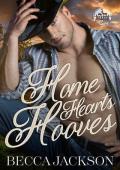 Home Hearts Hooves (Beaker Brothers Ranch #1)