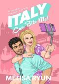 Italy Can Bite Me (Hot Mess Summer #1)