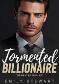 Tormented Billionaire Romance Series