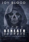 Lies Beneath Secrets (Skeleton Crew #1)