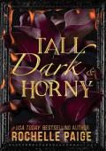 Tall, Dark & Horny